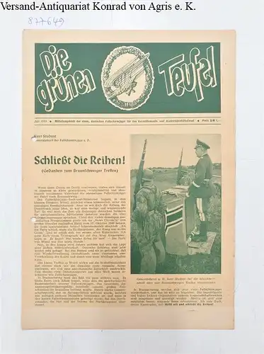 Ehemalige Deutsche Fallschirmjäger: Die grünen Teufel : Mitteilungsblatt der ehemaligen deutschen Fallschirmjäger : Heft Juli 1951 : (etwas stärker nachgedunkelt). 
