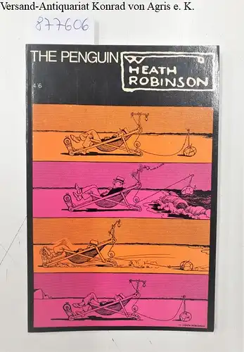 The Penguin (Collection): Heath Robinson. 