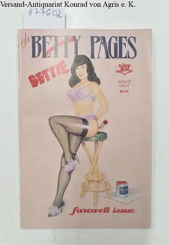 Theakston, Greg: The Betty Pages : No. 9 : Farewell Issue. 