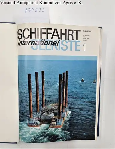 Koehlers Verlagsgesellschaft: Schiffahrt International. 25.Jg. Nr.1-12 (komplett in Leineneinband). 