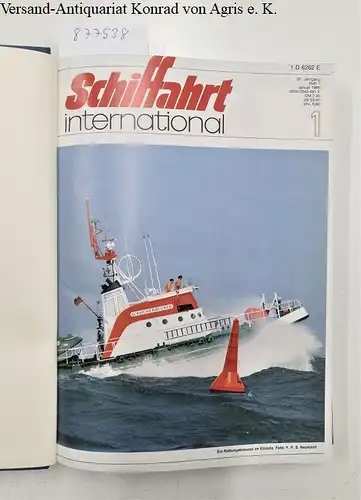 Koehlers Verlagsgesellschaft: Schiffahrt International. 37.Jg. Nr.1-12 (komplett in Leineneinband). 