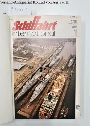 Koehlers Verlagsgesellschaft: Schiffahrt International. 34.Jg. Nr.1-12 (komplett in Leineneinband). 