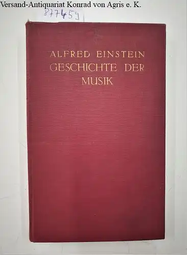 Einstein, Alfred: Geschichte der Musik. 