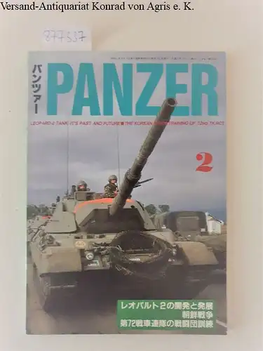 Panzer: Panzer 2 ( No.325) Leopard 2 tank, It´s Past and future/ The Korean War/ Training of 72nd Tk.RCT. February 2000. 