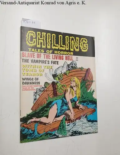 Stanley Publications: Chilling Tales of Horror : December 1970 : Vol. 1 : No. 7. 