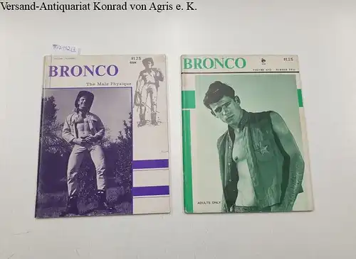 Adams, Ron (Hrsg.): Bronco : The Male Physique : Volume One : Number One and Two : 2 Hefte. 