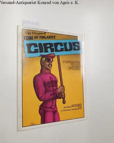Tom of Finland: The Original Tom of Finlands Circus. 