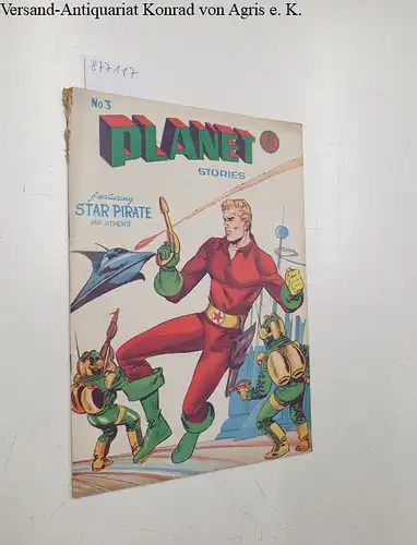 Davenport Askew & Co: Planet Stories : Featuring Star Pirate and Others : No. 3. 