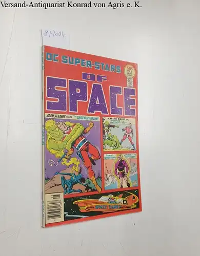 DC Comics: DC Super-Stars of Space , No.6 August 1976. 