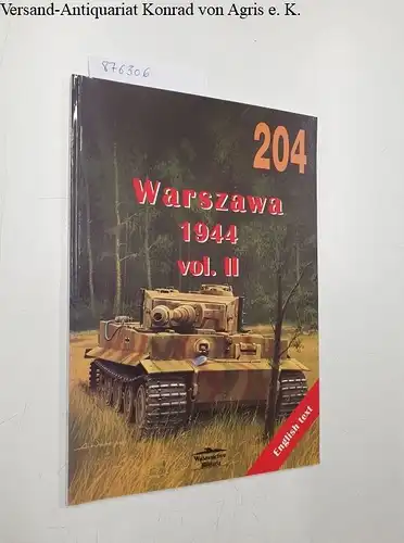 Basczyk, Nobert: Warszawa 1944 Vol. II - No.: 204. 