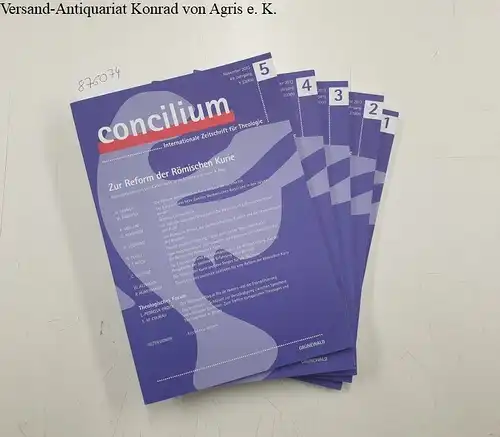 Direktionskomitee: Concilium. Internationale Zeitschrift für Theologie, 49. Jahrgang, 2013, Komplett!. 