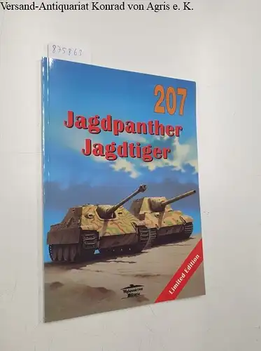 Ledwoch, Janusz: Jagdpanther Jagdtiger. 
