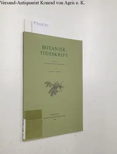Dansk Botanisk Forening (Hrsg.): Botanisk Tidsskrift : 1964 : 60. Bind : 3. Hefte 
 Beiträge teils in Englisch. 