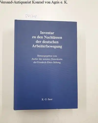 Paul, Hans-Holger: Inventar zu den Nachlässen der deutschen Arbeiterbewegung: für die zehn westdeutschen Länder und West-Berlin
 (= Archiv der sozialen Demokratie der Friedrich-Ebert-Stiftung). 