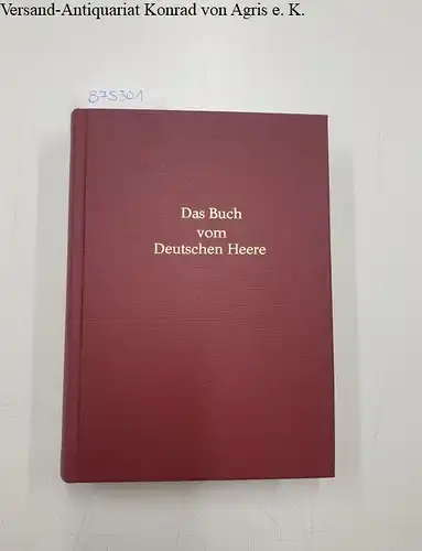 Vogt, Hermann: Das Buch vom Deutschen Heere
 Mit 144 Ill. von R. Knötel. 