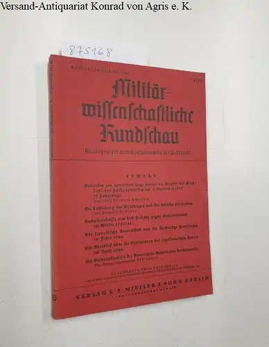 Oberkommando der Wehrmacht (Hrsg.): Militärwissenschaftliche Rundschau. Kriegsjahr 1942 - 3.Heft. 