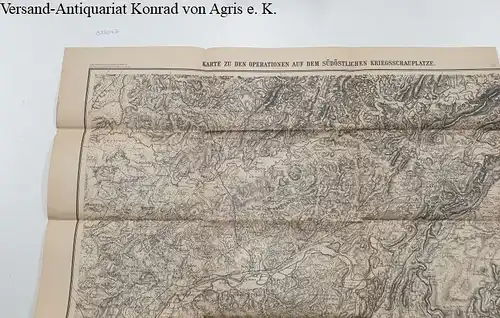 Lith. Institut v. Wilh. Greve, Berlin: Plan zu den Operationen auf dem südöstlichen Kriegsschauplatze: Plan 31 C: 1:80 000: Der deutsch-französische Krieg 1870 - 71. 