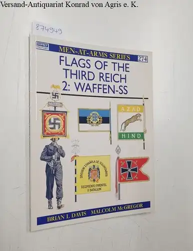 McGregor, Malcolm and Brian L Davis: Men at Arms 274: Flags of the Third Reich: 2: Waffen-SS. 