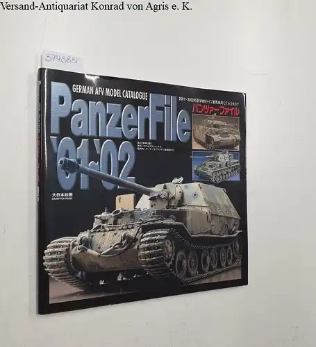 Toshiaki, Namie (Hrsg.): Panzer file 2001-2002 edition WWII German military vehicle model catalog. 