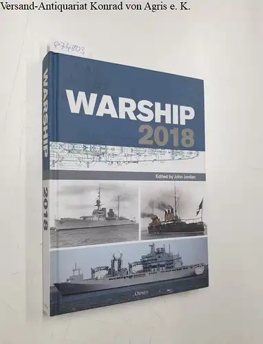 Jordan, John: Warship 2018. 