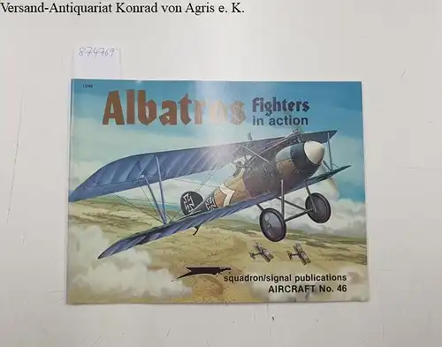 Couners, John F: Albatross Fighters in Action. 