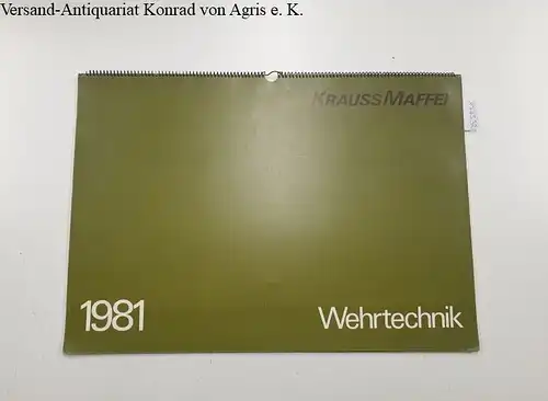 Krauss Maffei AG: Wehrtechnik : Kalender 1981. 