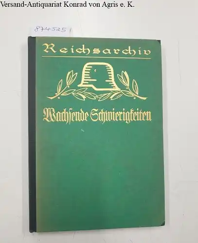 Reichsarchiv (Hrsg.): Wachsende Schwierigkeiten : Vergebliches Ringen vor Compiègne, Villers-Cotterets und Reims 
 Schlachten des Weltkriegs in Einzeldarstellungen : Band 33. 