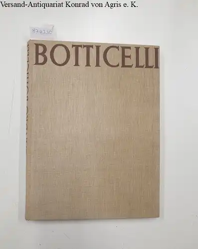 Venturi, Lionello: Botticelli : Phaidon-Ausgabe. 