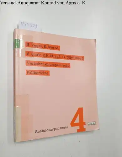 Vogel, Heiner (Herausgeber): Verhaltenstherapeutische Fallberichte
 (= Ausbildungsmanuale ; Bd. 4). 