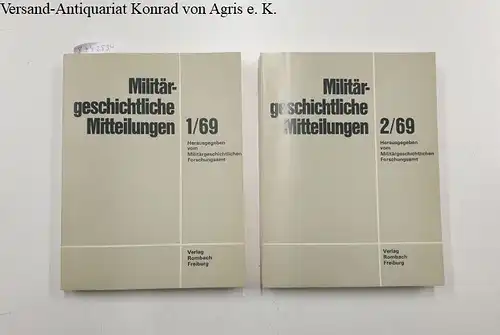 Militärgeschichtlichen Forschungsamt (Hrsg.): (Band 1+2/1969) Militärgeschichtliche Mitteilungen. 