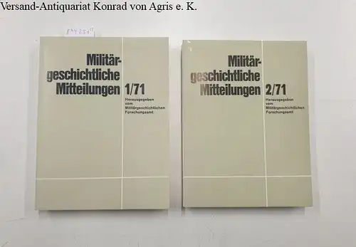 Deist, Wilhem, Johannes Fischer und Horst Zoske: (Band 1+2/1971) Militärgeschichtliche Mitteilungen. 