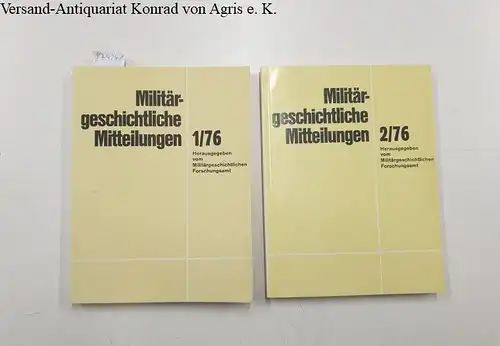 Deist, Wilhem, Klaus A. Maier und Horst Zoske: (Band 1+2/1976) Militärgeschichtliche Mitteilungen. 