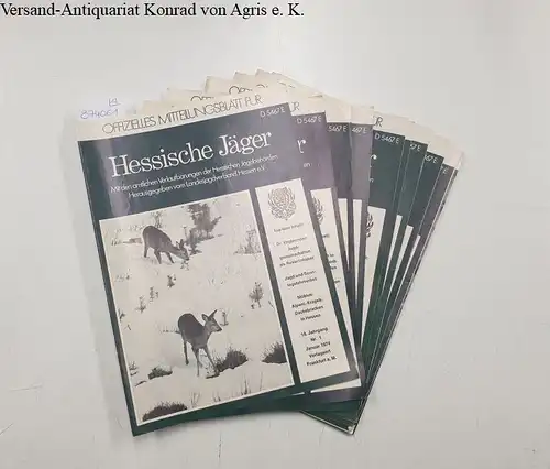 Vogl, Fritz (Red.): 12 Hefte: 1 -12 1974: Offizielles Mitteilungsblatt für Hessische Jäger. 