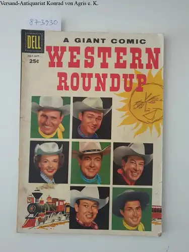 Dell Comics: A Giant Comic Western Roundup : No. 15 July-September 1956. 