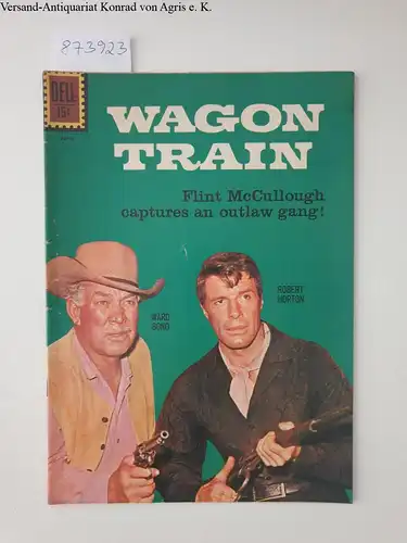 Dell Comics: Wagon Train : No. 9 April-June 1961. 