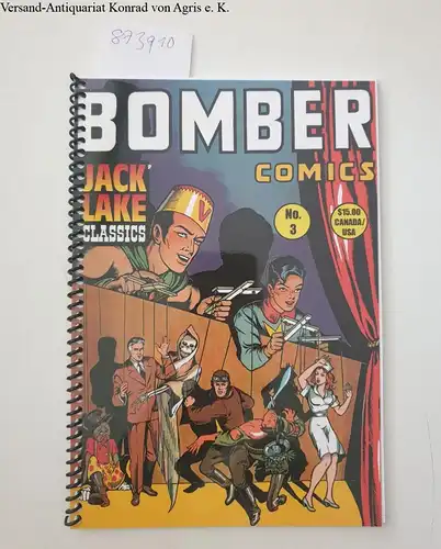 Jack Lake Productions (Hrsg.): Bomber comics No.3 (Jack Lake classics). 