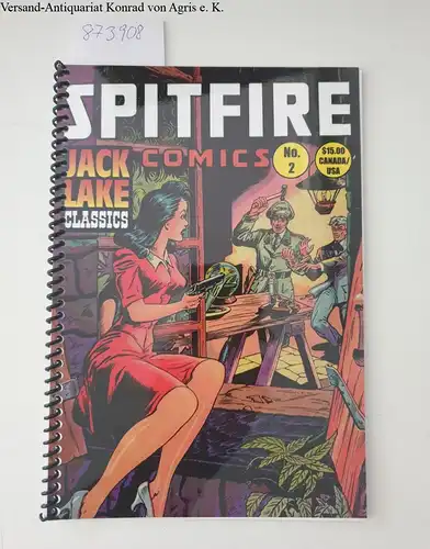 Jack Lake Productions Inc: Spitfire Comics No.2 ( Jack Lake classics). 