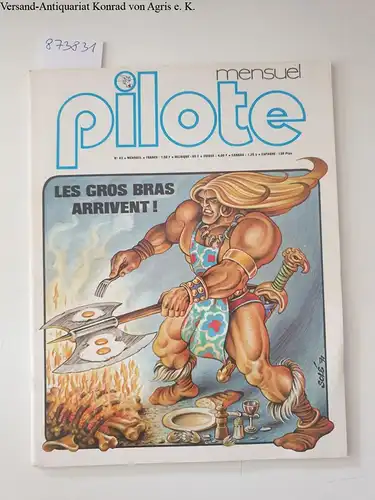 Dargaud Editeur: Pilote : No. 42 : Les Gros Bras Arrivent!. 