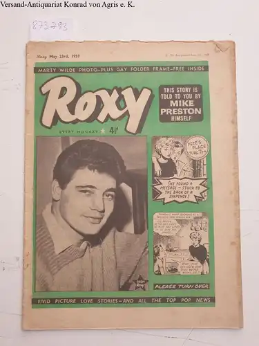 The Amalgamated Press (Hg.): Roxy May 23rd, 1959- vivid picture love stories, and all the top pop stars
 (Arty Wilde Photo- Plus gay folder Frame- free inside). 