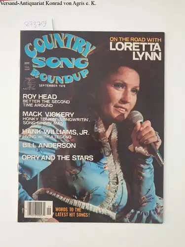 Anderson, William T: Country Song Roundup, September 1978, Vol.30, No.230 ( Loretta Lynn, Roy Head, Mack Vickery, Bill Anderson, etc.). 