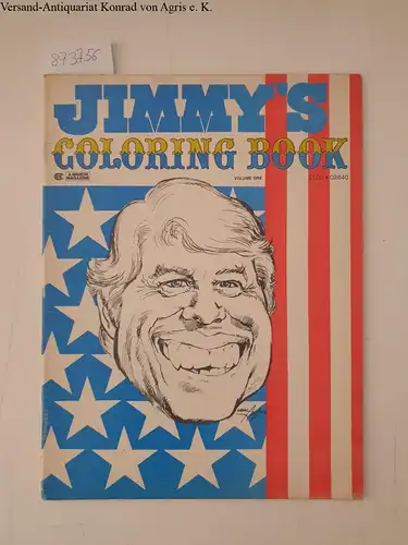 Manor Magazine: Jimmy´s coloring book, The Peanut Farmer's Own Coloring Book. Volume 1. 