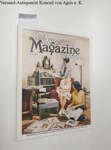 Schmidt, Dorey and Elzea Rowland: The American Magazine 1890-1940, Exhibition 1979
 Ausstellungskatalog. 