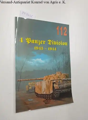 Wydawnictwo Militaria: 4 Panzer Division 1943-1944, Militaria 112, Volume 3. 