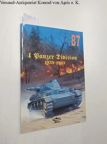 Wydawnictwo Militaria: 4 Panzer Division 1939-1943, Militaria 87, Volume 1. 