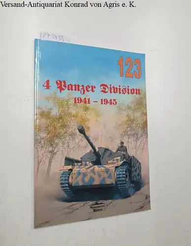 Mariusz, Skotnicki und Sawicki Robert: 4 Panzer Division 1941-1945 - Militaria 123, Volume 5. 