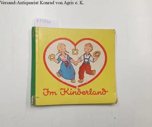 Heichel, Katrin und Hanne Umrain-Fischer: Im Kinderland N/1266
 Text K. Heichel - Bilder H. Umrain-Fischer. 
