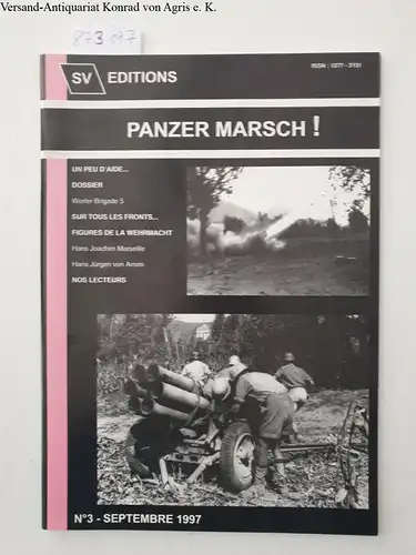 SV editions und Verwicht: Panzer Marsch !, No.3, Septembre 1997. 