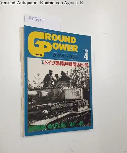 Keiichi, Yamamoto: Ground Power April 1996 , No.23, German 4th Panzer Division 44-45[Japanese Edition]. 