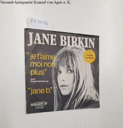 Golden 12 G12/88 : EX- / VG+, Je T'Aime ... Moi Non Plus : Jane B. : avec Serge Gainsbourg
