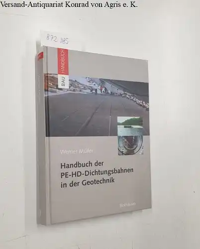 Müller, Werner W: Handbuch der PE-HD-Dichtungsbahnen in der Geotechnik. 